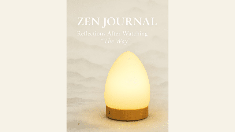 Reflections After Watching “The Way”